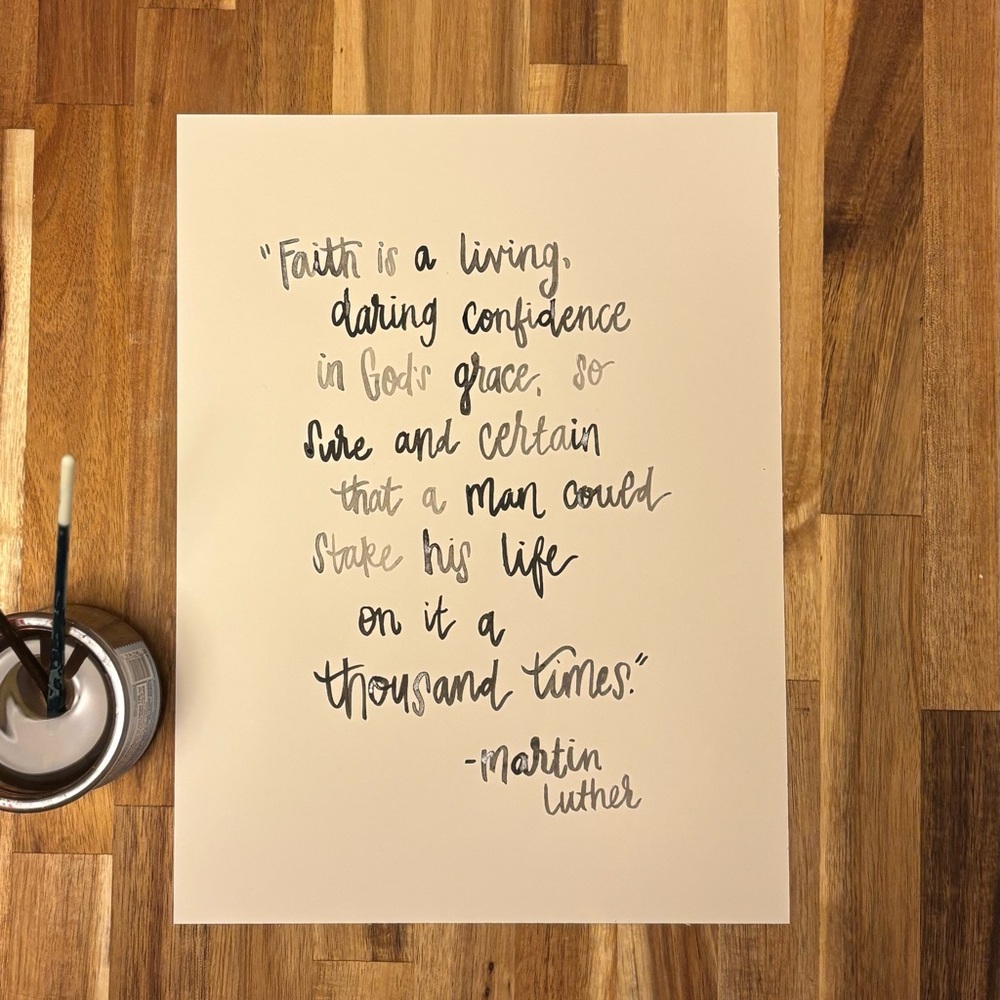 Watercolor - Martin Luther Quote